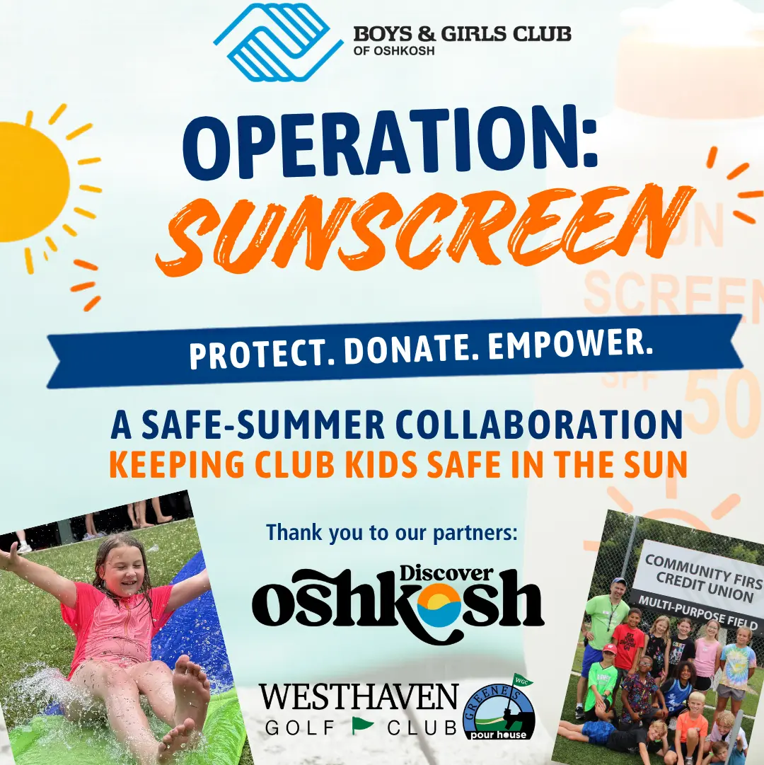 Boys & Girls Club of Oshkosh, partners team up for Operation Sunscreen