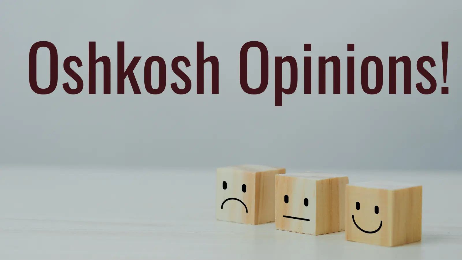 Oshkosh community members offer opinions on making Oshkosh a more positive place