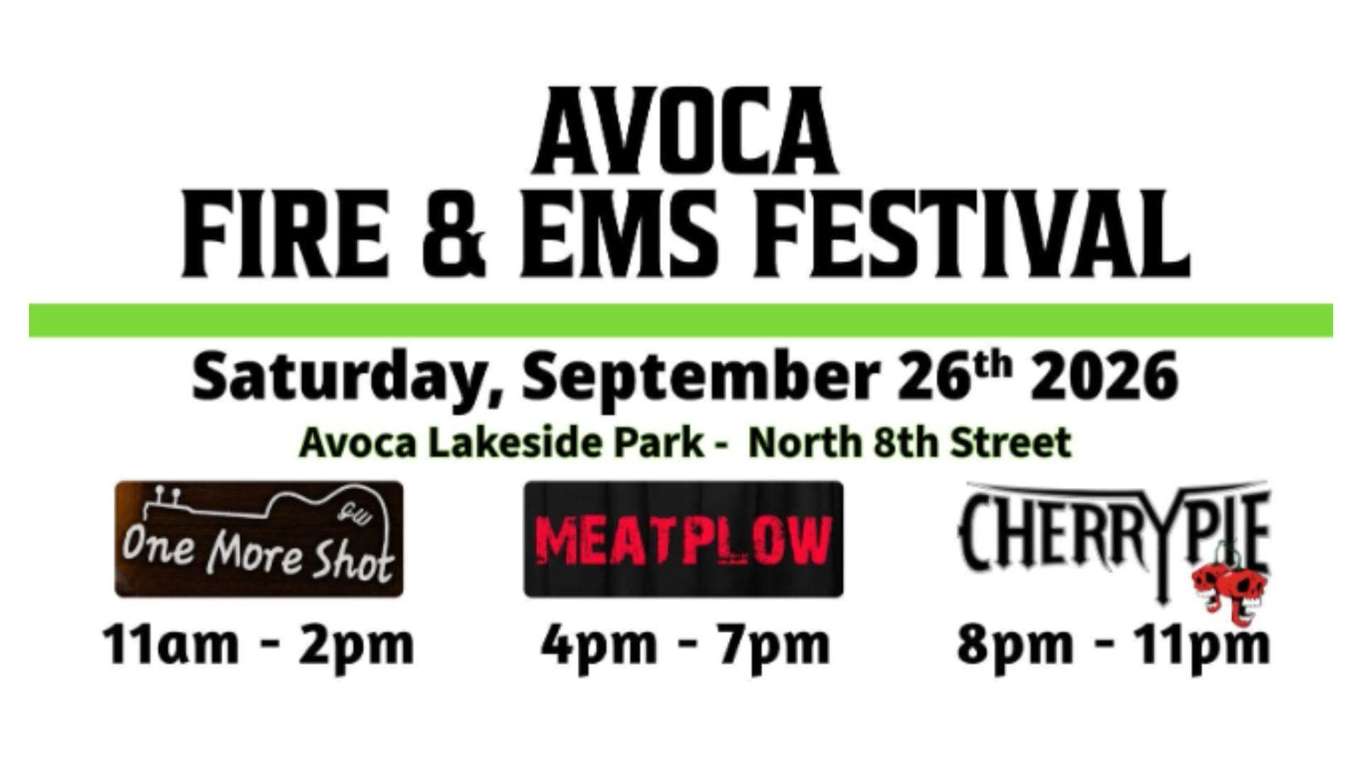 The 2026 Avoca Fire & EMS Festival will be held today at Avoca Lakeside Park.
