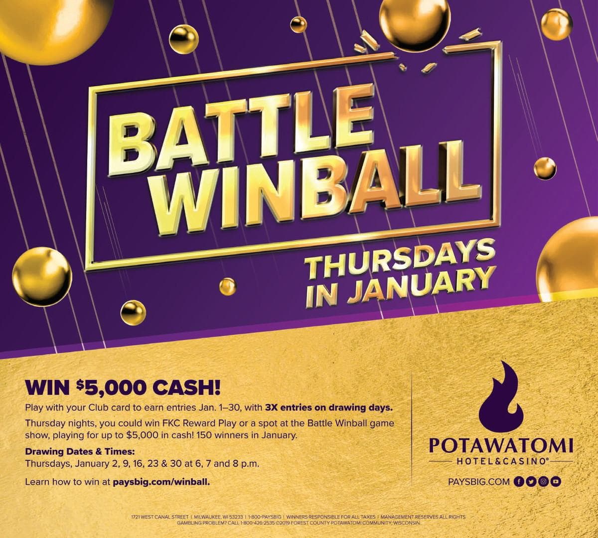 Battle Winball Thursdays in January at Potawatomi Hotel & Casino