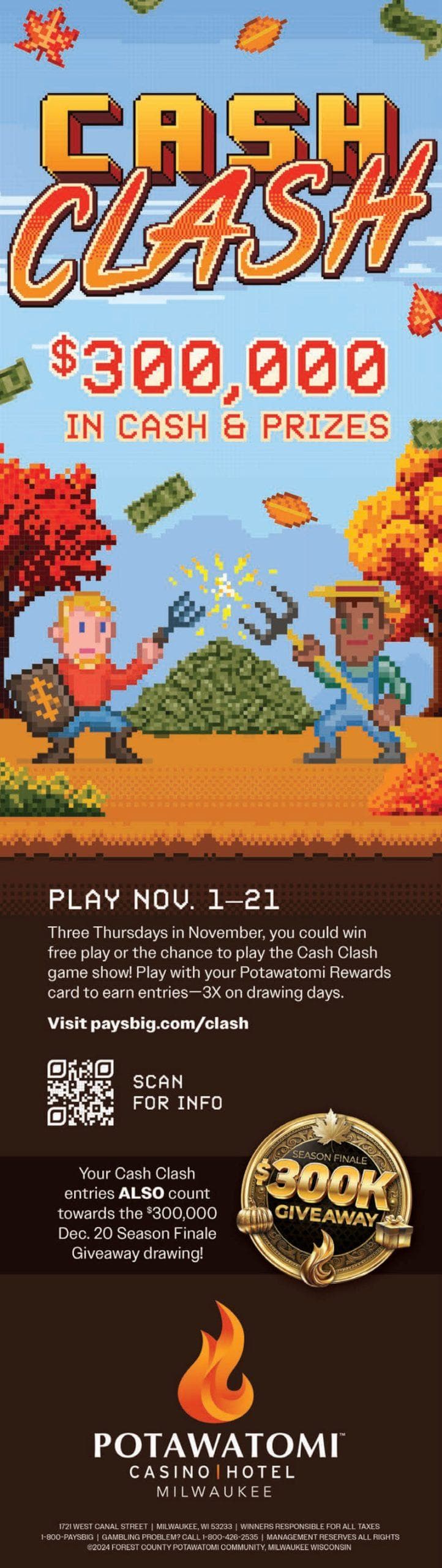 Cash Clash – $300,000 in Cash and Prizes – Play Nov 1-21 at Potawatomi Casino Hotel