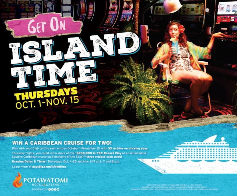 Get On Island Time Thursdays Oct 1 – Nov 15 at Potawatomi Hotel & Casino