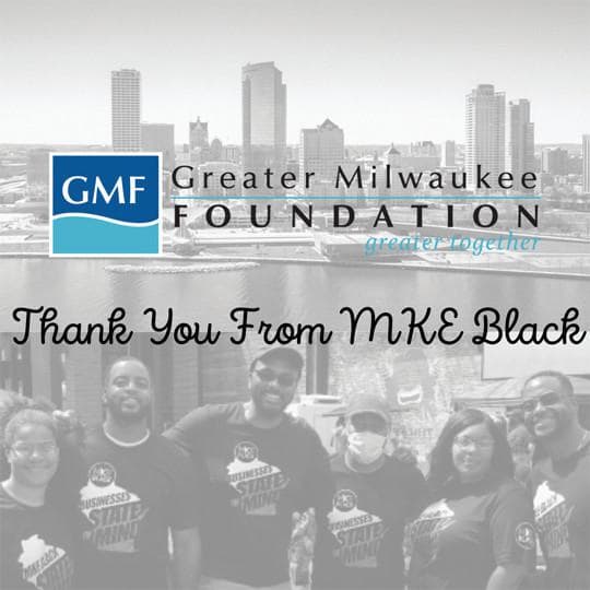 MKE Black Awarded Nearly $20,000 from the Greater Milwaukee Foundation