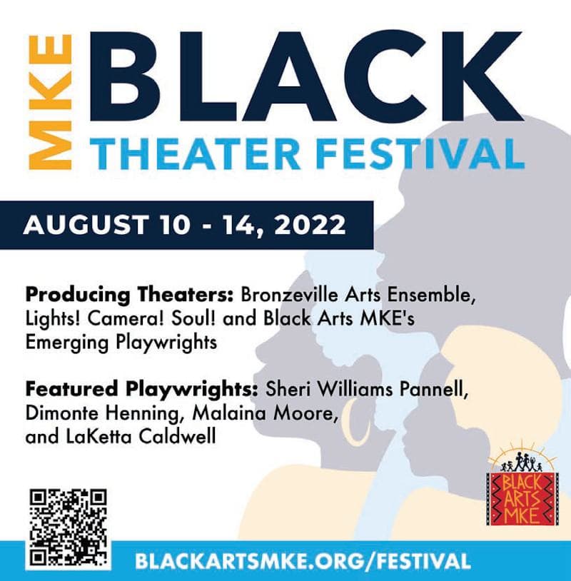 MKE Black Theater Festival on August 10 to 14