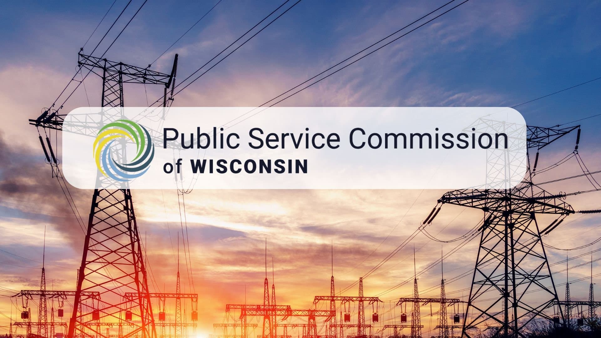 The Public Service Commission of Wisconsin (PSC) is reminding electric and natural gas utility customers to make payment arrangements