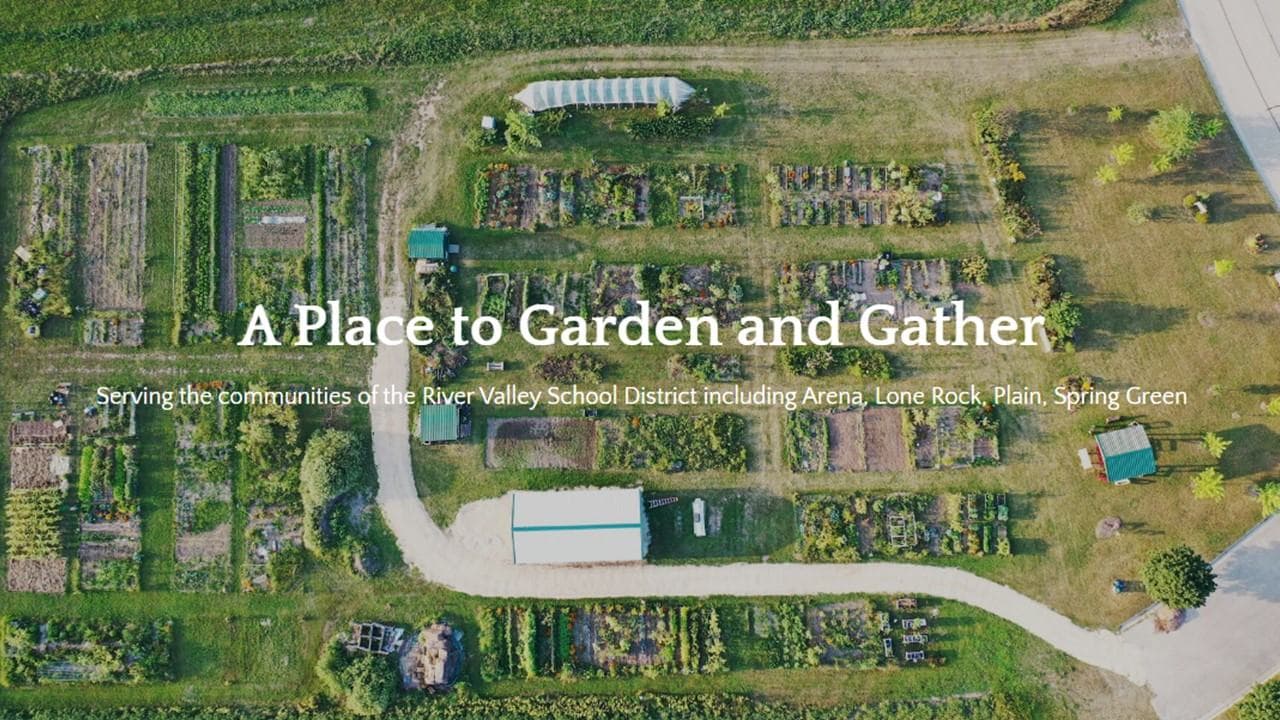 River Valley Area Community Gardens has garden plots available