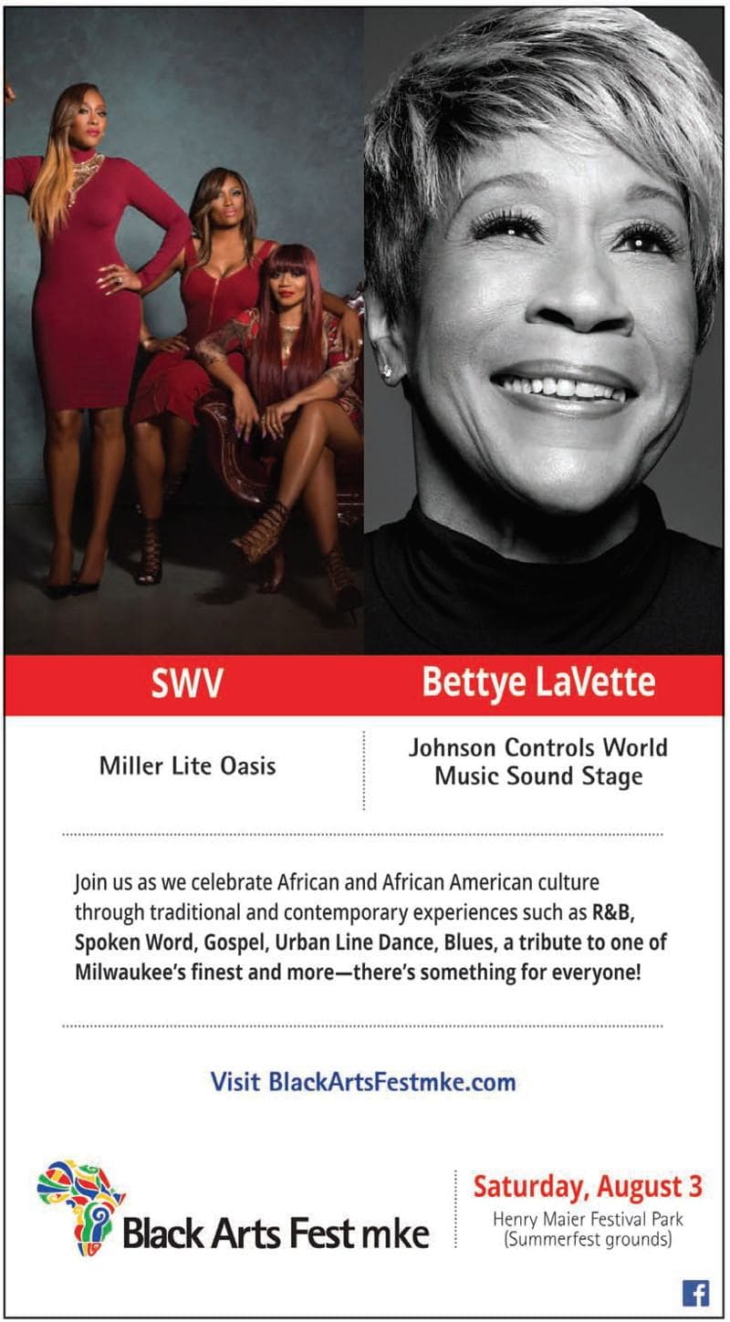 See SWV and Bettye LaVette Perform at Black Arts Fest MKE on Saturday August 3