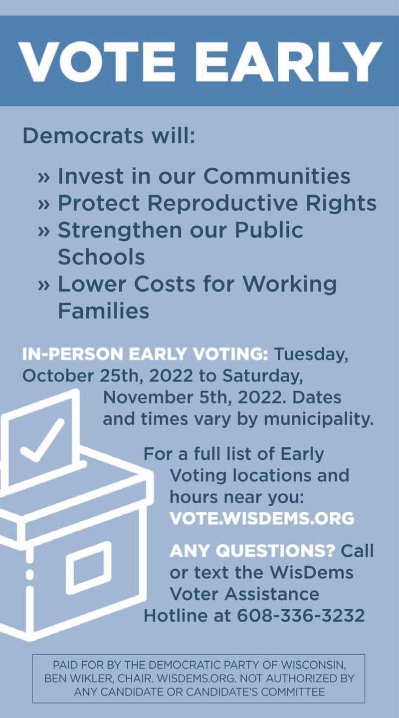 Vote Early – In-Person Early Voting is from Tuesday October 25 to Saturday November 5
