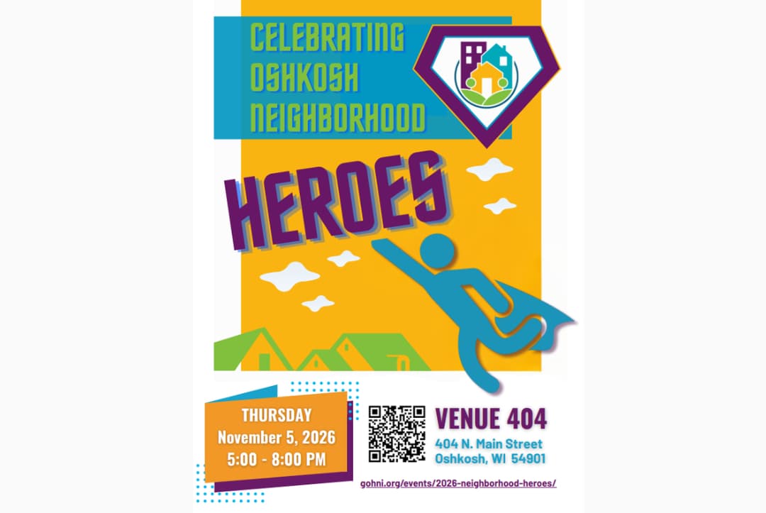 Celebrating Oshkosh Neighborhood Heroes