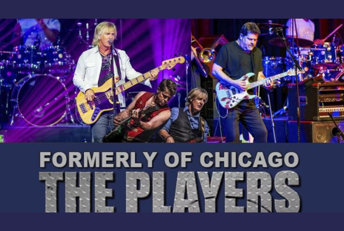 The Players (formerly of Chicago & Friends) @ the PAC