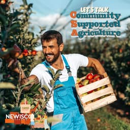 Let’s Talk Community Supported Agriculture