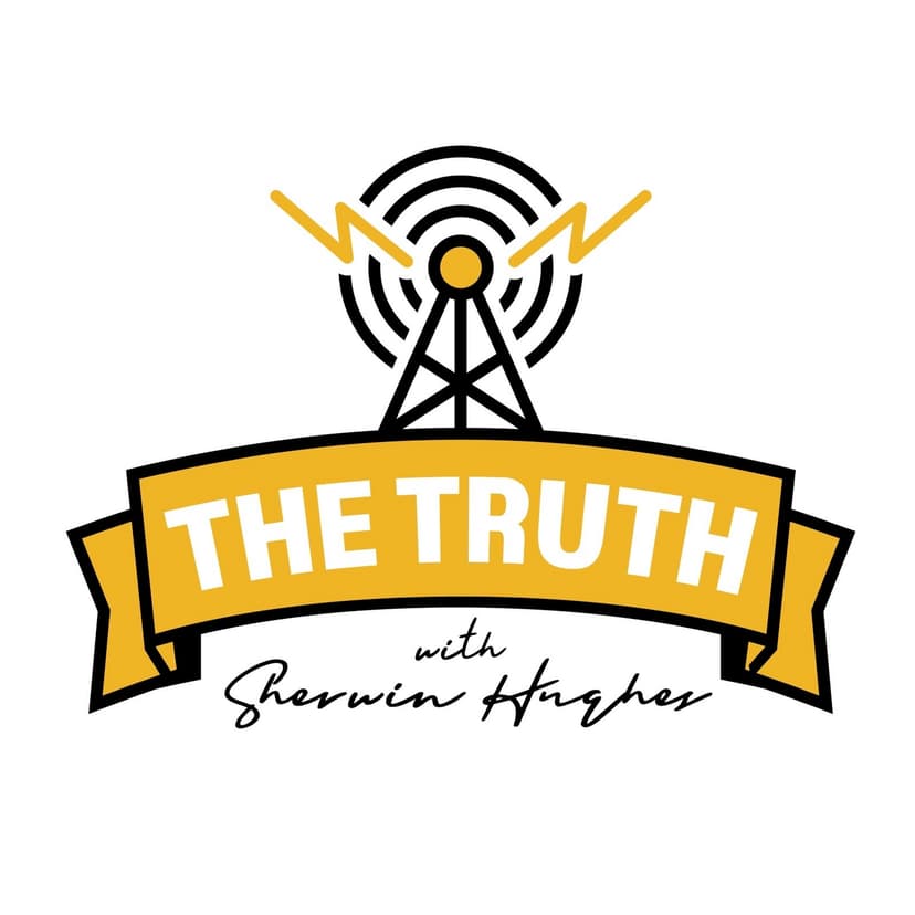 The Truth with Sherwin Hughes
