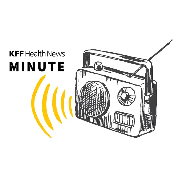 KFF Health Minute
