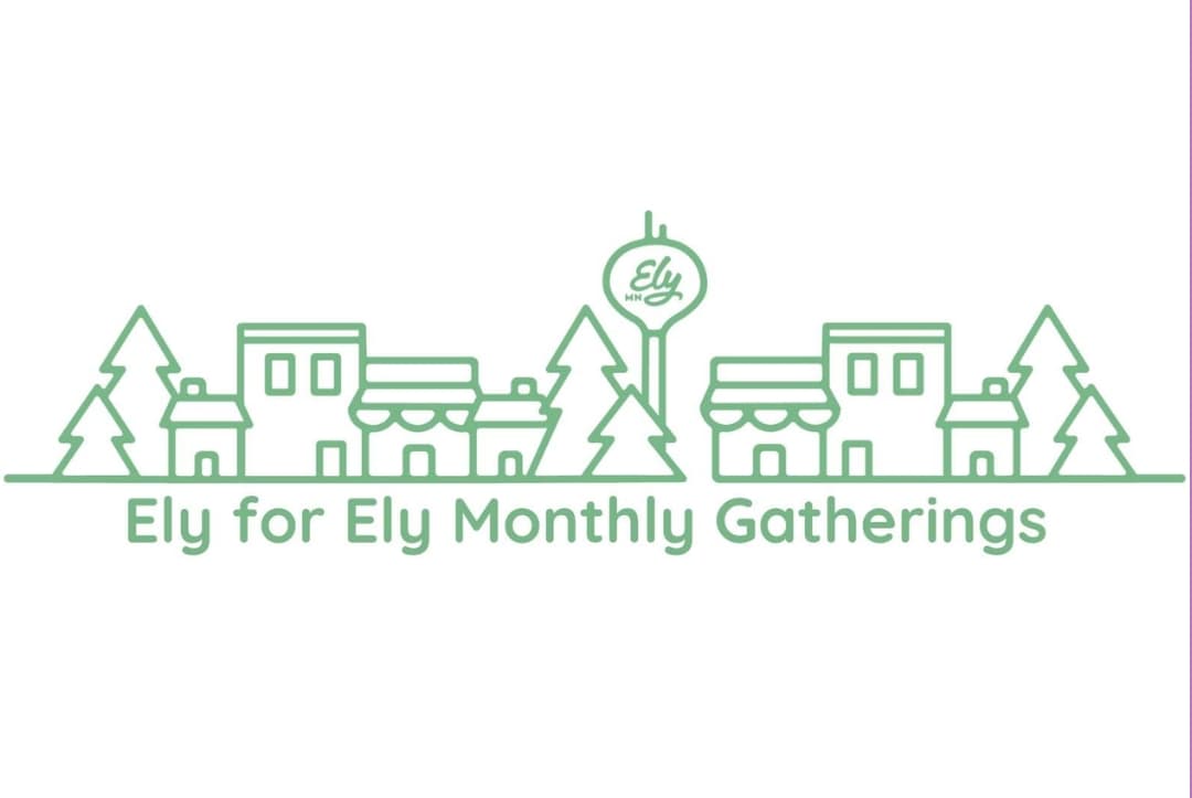 Boundary Water Connects - Ely for Ely Monthly Gatherings
