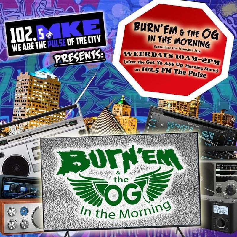 “Burn’Em and The OG in the Morning” Bring a New Perspective and Citywide Sound to 102.5 FM