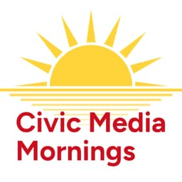 Civic Media Mornings AF (Hour 2)