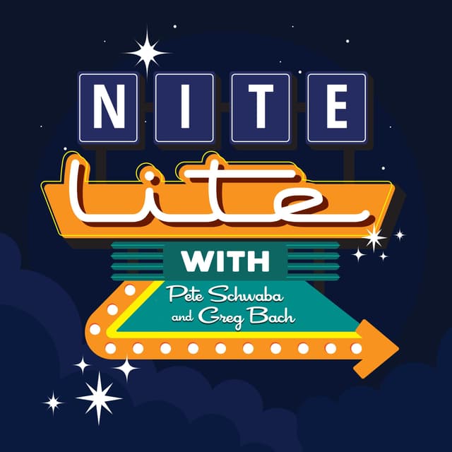 Nite Lite with Pete Schwaba