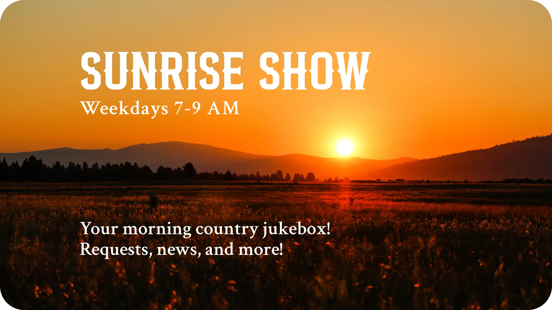 WIRI-Sunrise Show