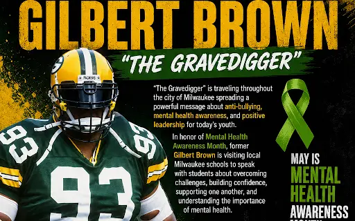 Gilbert Brown Brings Mental Health Awareness Tour to Milwaukee Schools May 22
