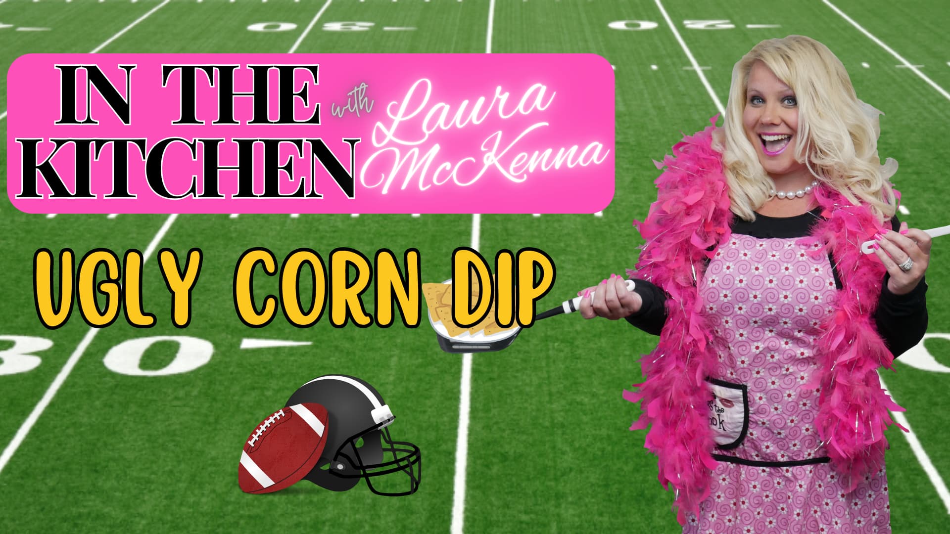 In The Kitchen with Laura McKenna: Ugly Corn Dip