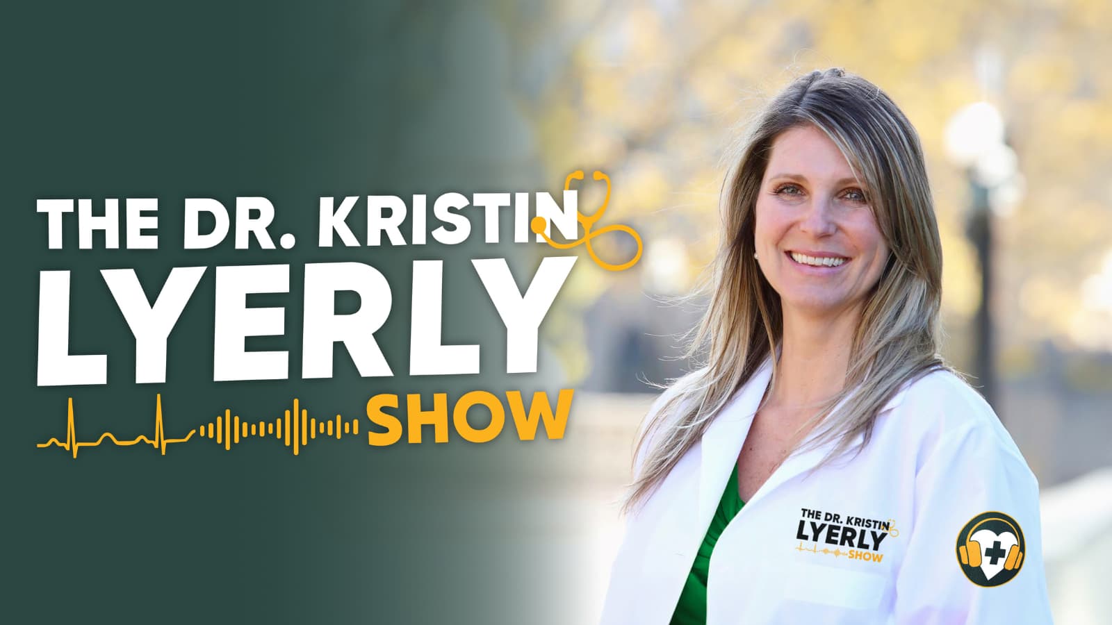 The Dr. Kristin Lyerly Show to debut this weekend