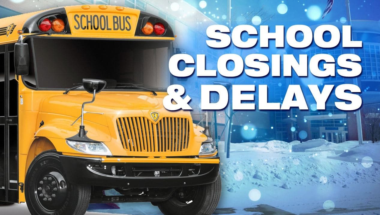 MAX FM School Clsoings and Delays 12/10/25