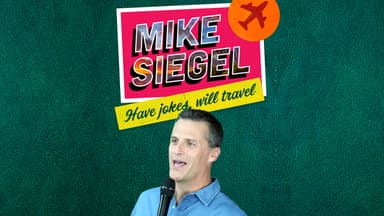 Mike Siegel on Comedy, Stand-Up & Life on the Road (Hour 1)