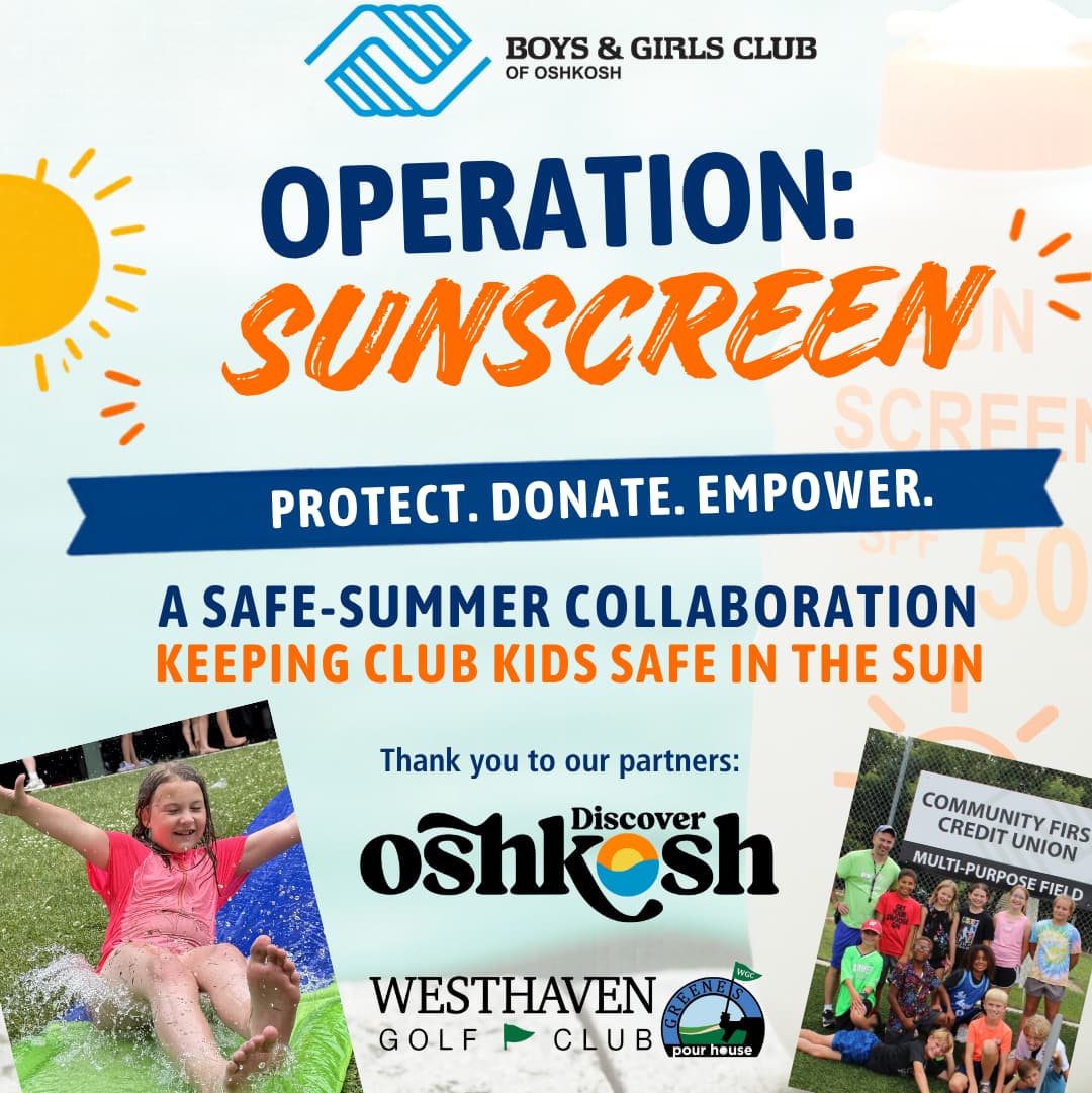Boys & Girls Club of Oshkosh, partners team up for Operation Sunscreen