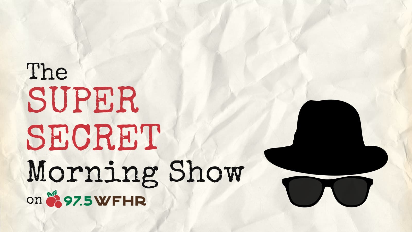 wfhr – super secret morning show